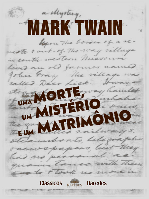 Title details for Uma morte, um mistério e um matrimônio (Tradução Exclusiva Clássicos Raredes) by Mark Twain - Available